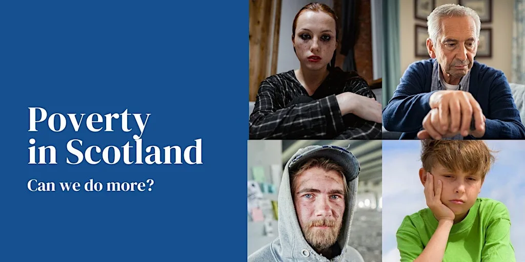 Poverty in Scotland: Can We Do More?