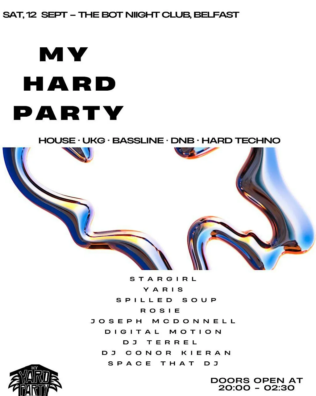 My Hard Party @ The Botanic Inn Belfast