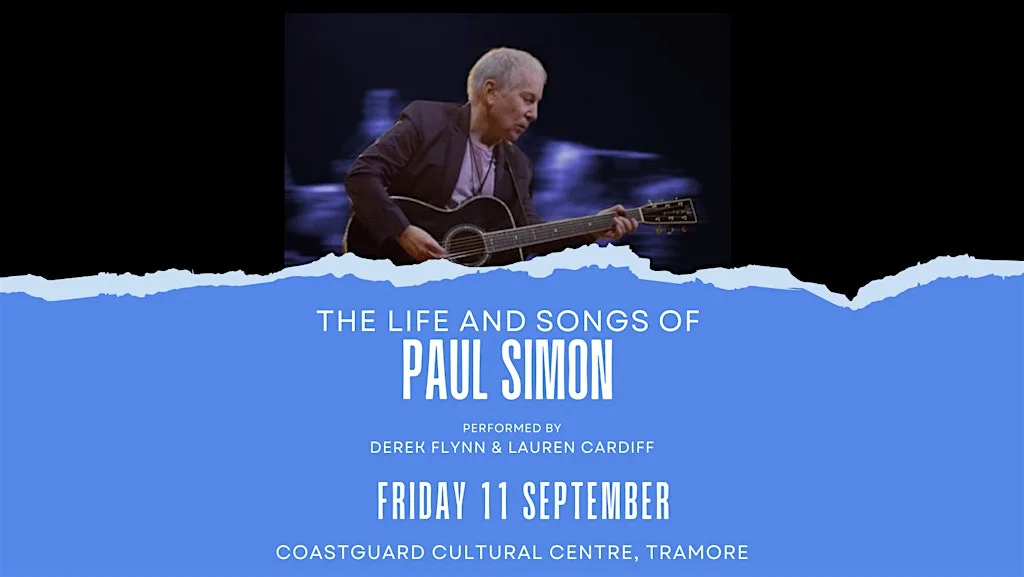 The Life & Songs of Paul Simon at Coastguard Cultural Centre