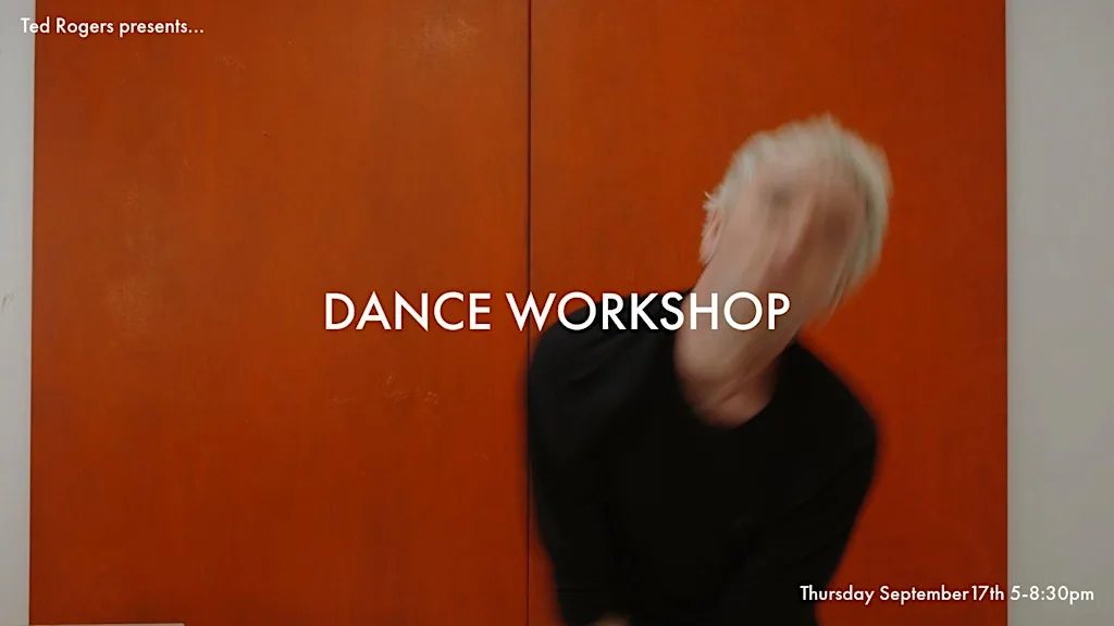 TED ROGERS DANCE WORKSHOP @ TKE Studios