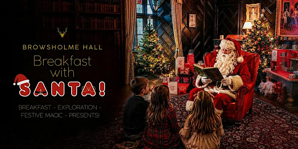 Breakfast With Santa at Browsholme Hall at Browsholme Hall and Tithe Barn