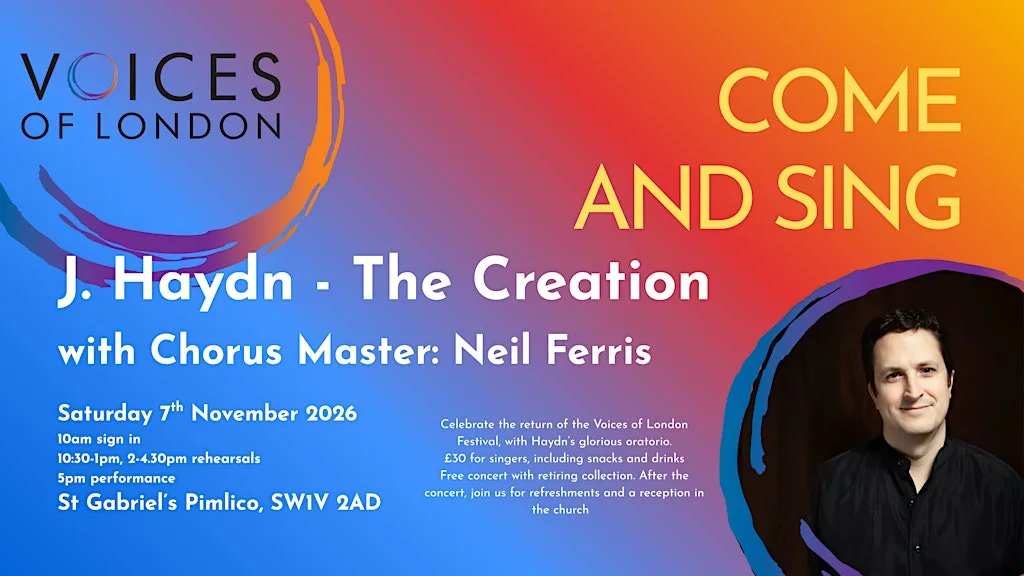 Voices of London Festival: Come and Sing Haydn Creation with Neil Ferris at St Gabriel's, Pimlico