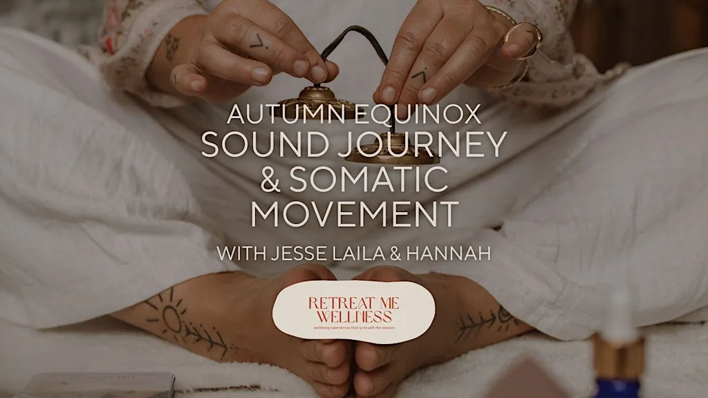 Autumn Equinox Sound Journey & Somatic Movement in Stroud with Jesse Laila