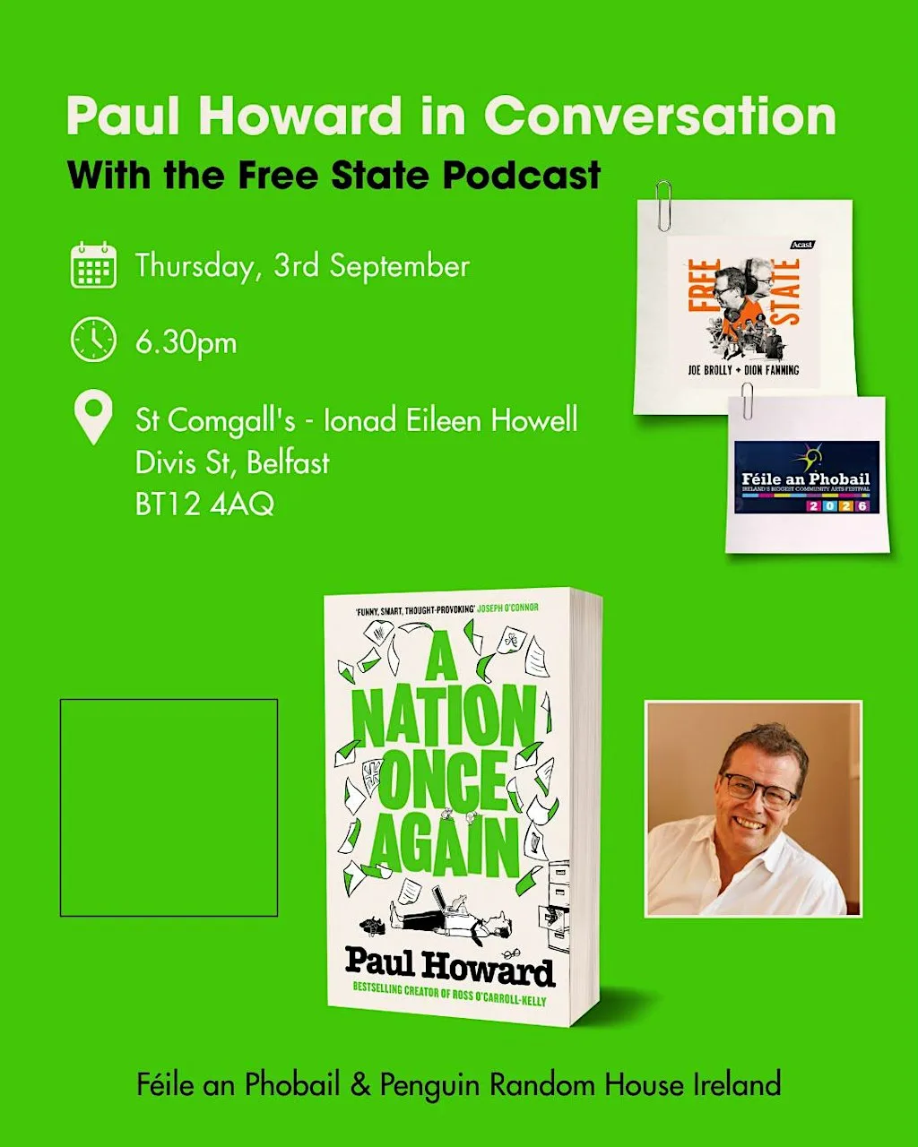 The Free State Podcast Live: Paul Howard in Conversation