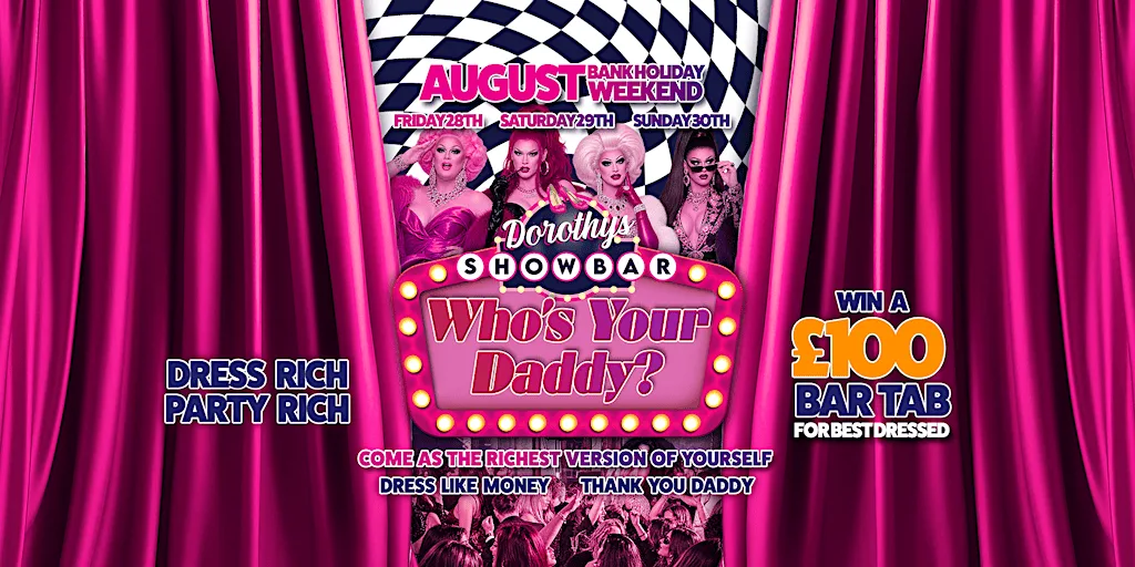 WHO’S YOUR DADDY? at 8-9 Wind St