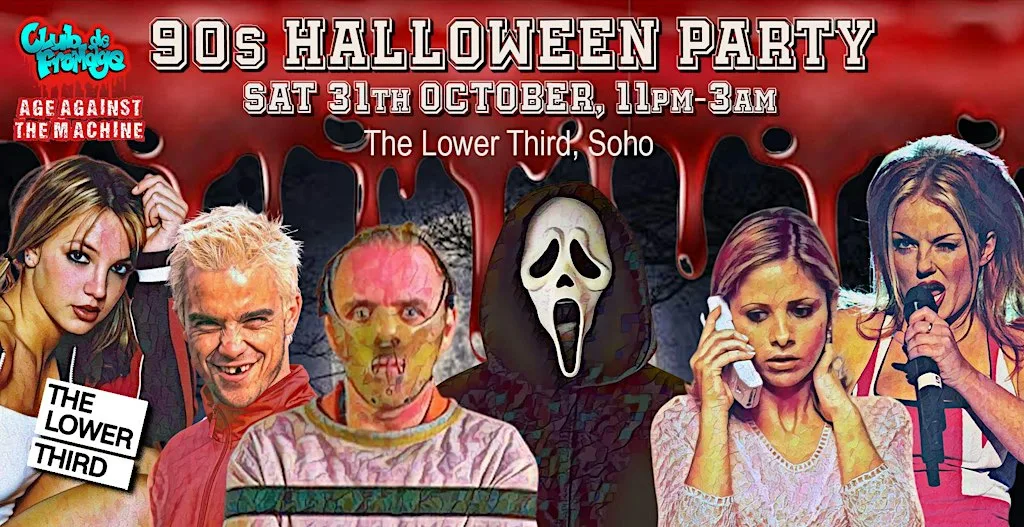 The 90s Halloween Party - Saturday 31st October, 11pm-3am *1/2 Sold*