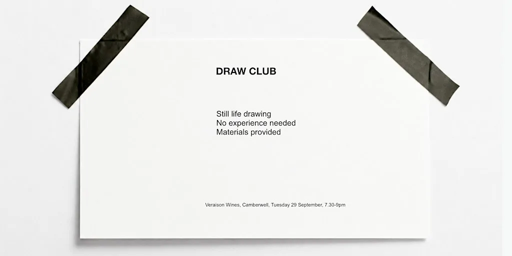 Draw Club at Veraison Wines, Camberwell - Relaxed Still-Life Drawing at Veraison Wines