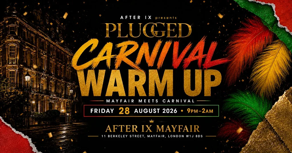 CARNIVAL Warm Up Party | Mayfair, PLUGGED