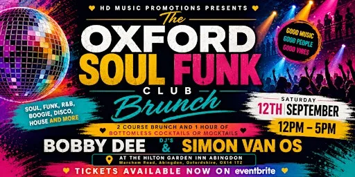 HD Music Presents The Oxford Soul Funk Club Brunch at Hilton Garden Inn Abingdon Oxford