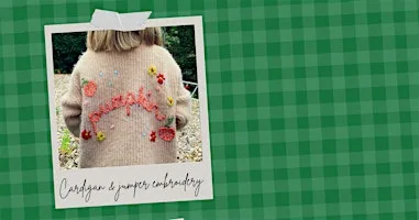 Cardigan and Jumper Embroidery at Killearn Village Hall