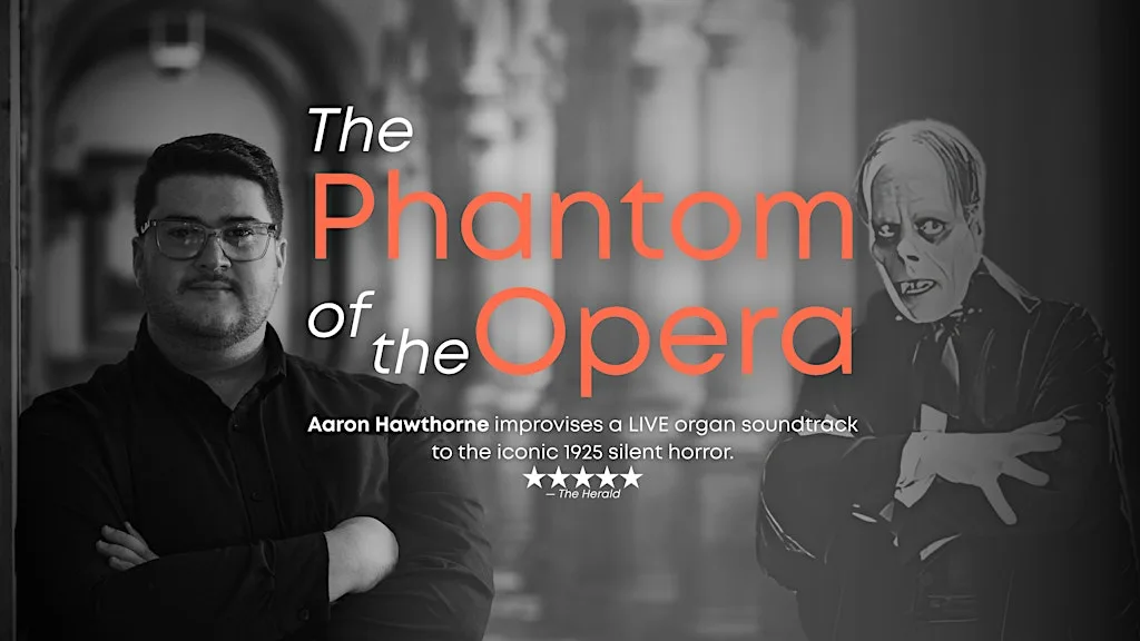 The Phantom of the Opera (1925) with LIVE Organ Score at St Mary's Scottish Episcopal Cathedral