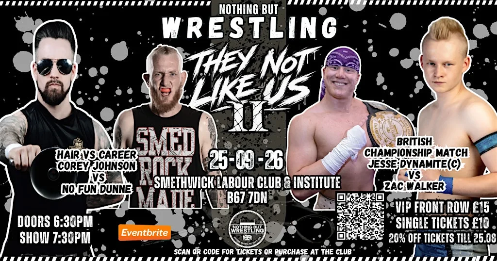 NBW - THEY NOT LIKE US 2 - SMETHWICK