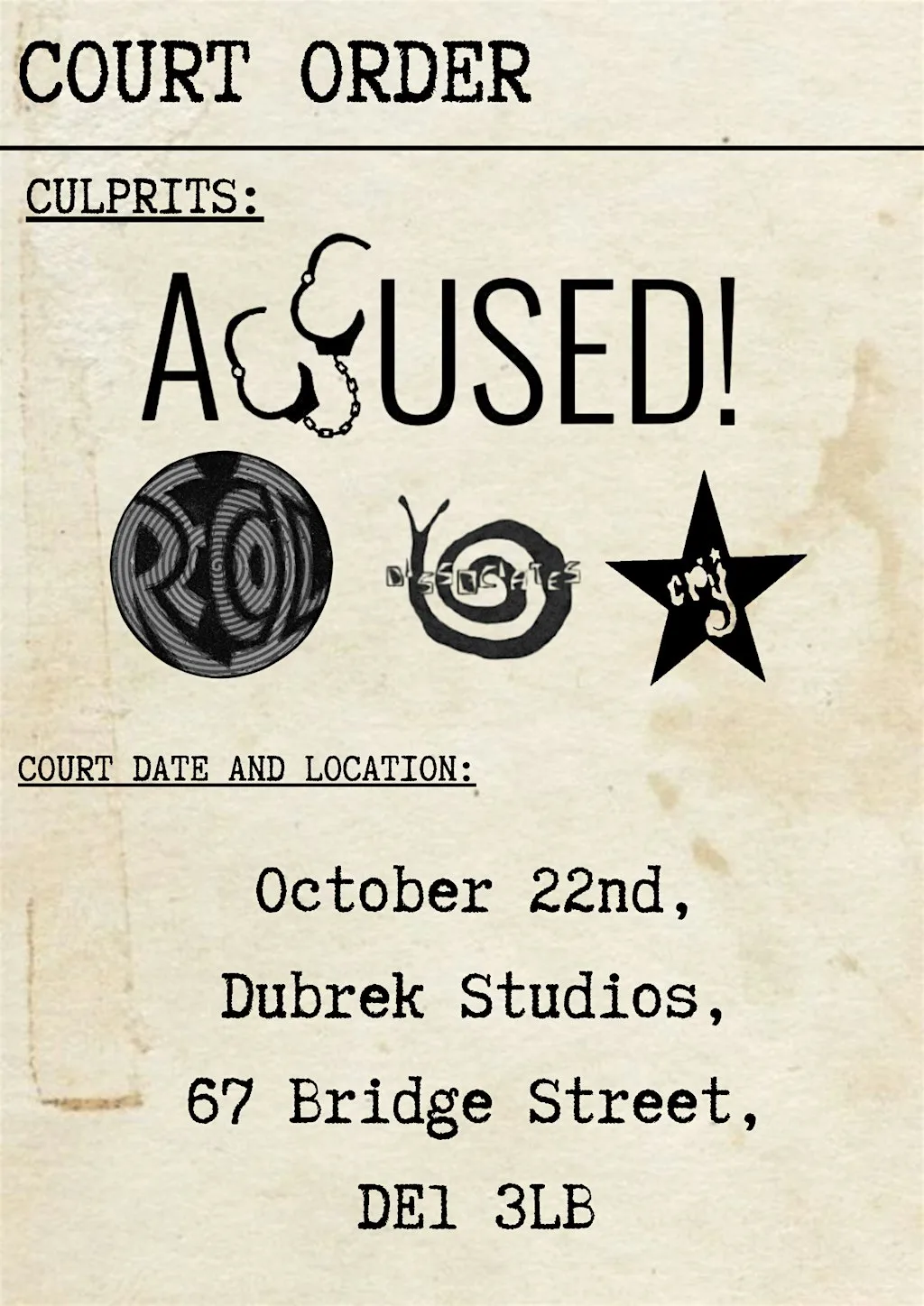 ACCUSED!, RECOIL, DISSOCIATES, & CRY AT DUBREK STUDIOS at Dubrek Studios