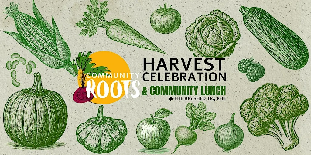 Community Roots Harvest Celebration *FREE ENTRY* at Community Roots Cornwall