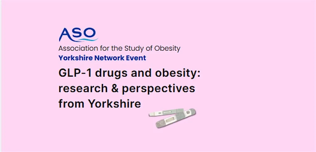 GLP-1 drugs and obesity: research and perspectives from Yorkshire at Sheffield Hallam University