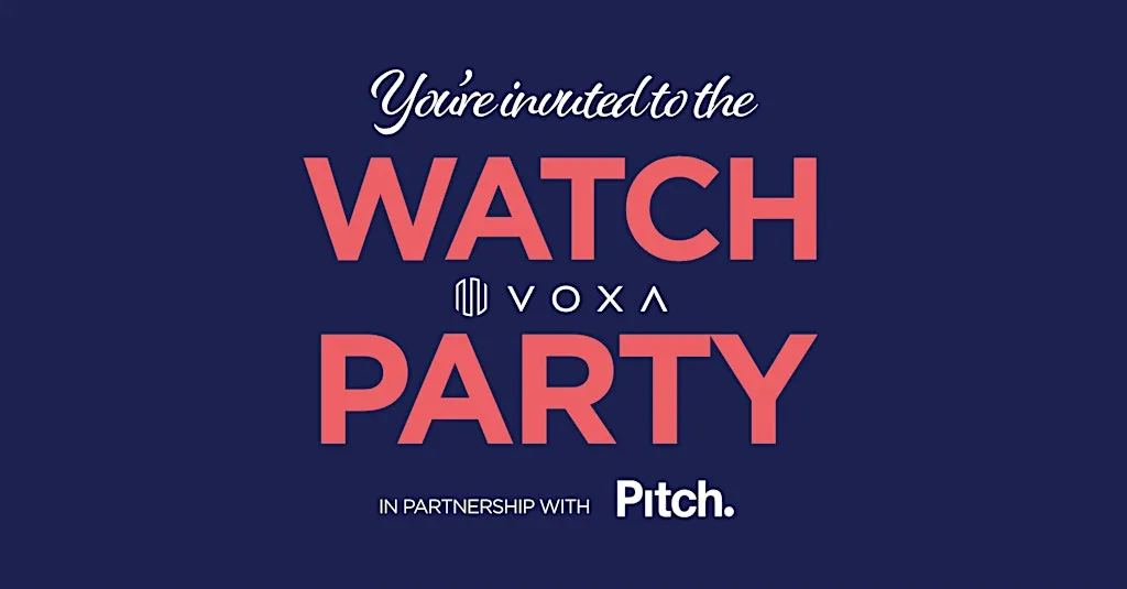 VOXA Watch Party