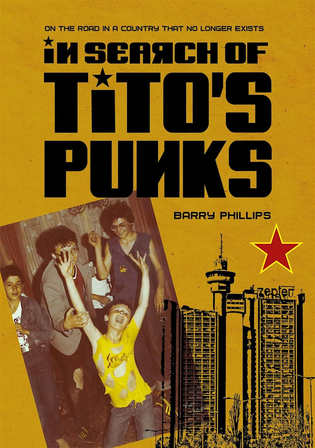 In Search of Tito's Punks with author Barry Phillips & Russ Bestley at INNSIDE Manchester