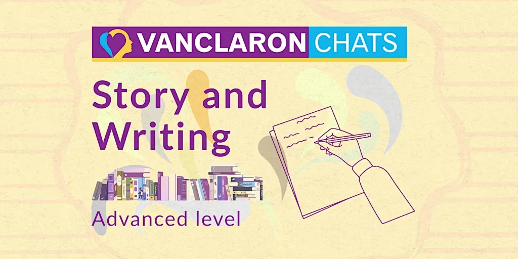 Story and Writing club at Vanclaron CIC (CHATS)