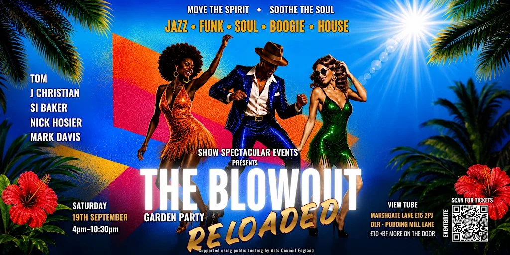 Show Spectacular Events presents - The Blowout Garden Party - Reloaded