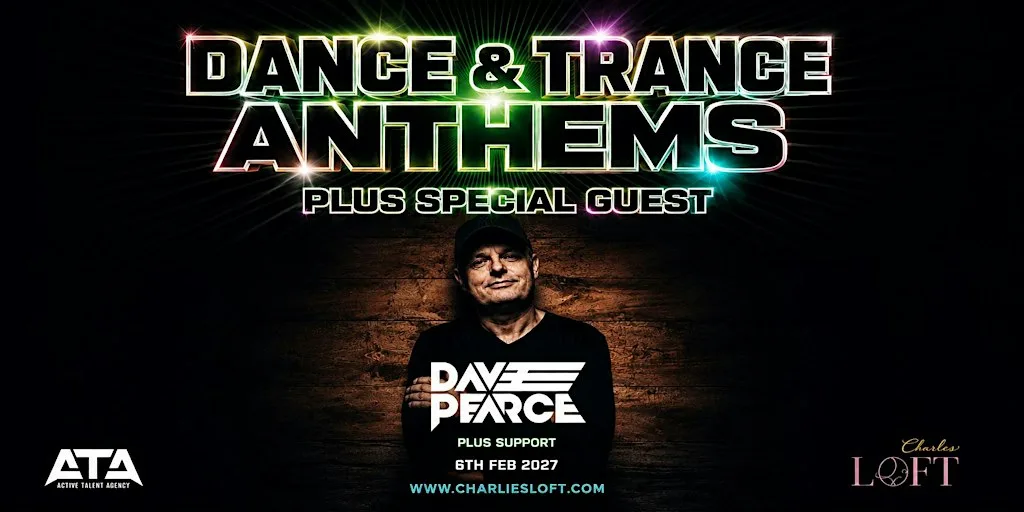 Dance & Trance Anthems with Dave Pearce at Charlies Loft
