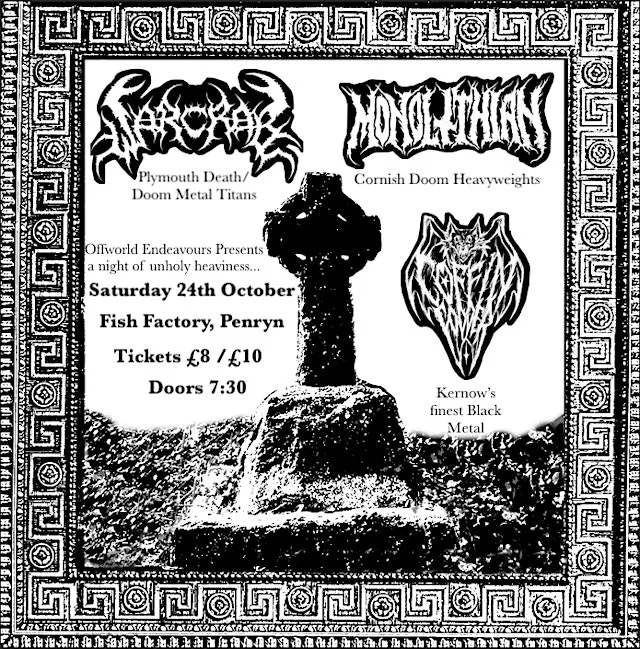 WARCRAB, MONOLITHIAN, COFFIN FODDER @ The Fish Factory, Penryn