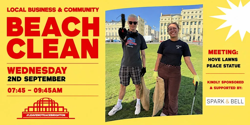 LEAVE NO TRACE BRIGHTON X SPARK & BELL BUSINESS COMMUNITY BEACH CLEAN!