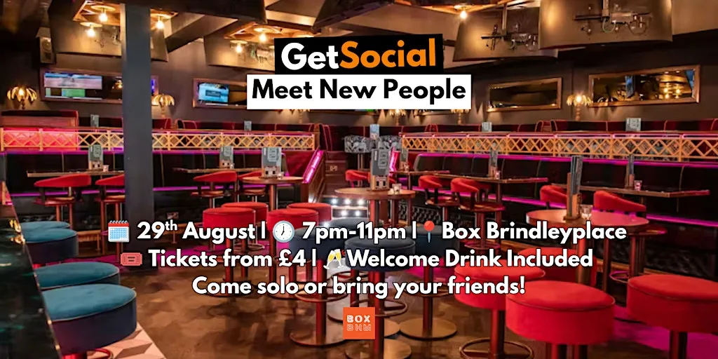 Birmingham Social for Young Professionals (20s–40s) | Meet New People at BOX Brindleyplace
