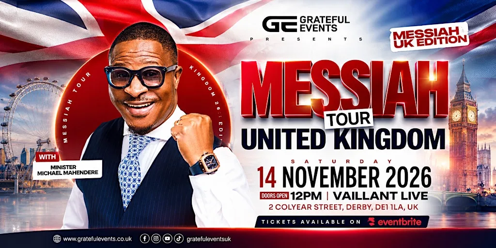 Messiah UK Tour with Minister Mahendere and Direct Worship