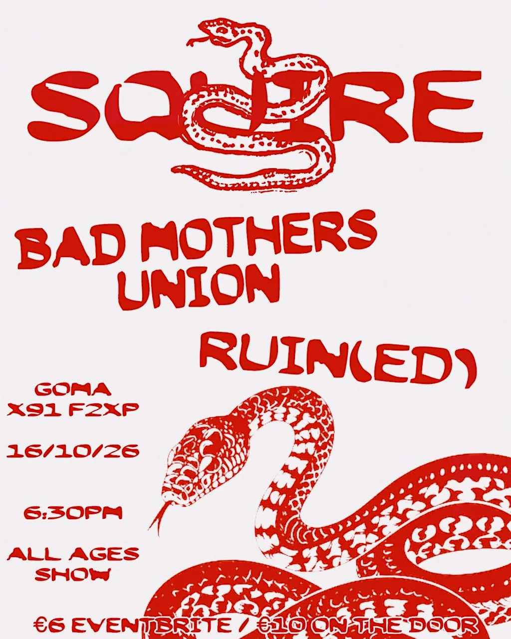 Sore Losers 2026 : Squire / Bad Mothers Union / Ruin(ed) at GOMA Gallery of Modern Art Waterford