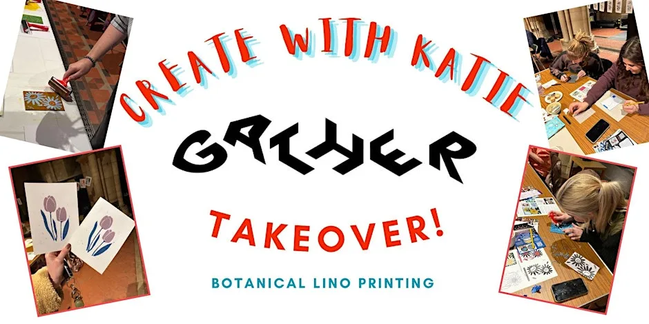 Create with Katie @ GATHER: Botanical Lino Printing at Gather at The Dolphin Poole