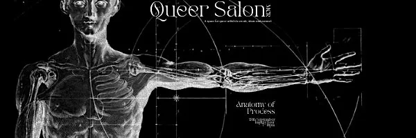 Queer Salon MCR 4: Anatomy of Process