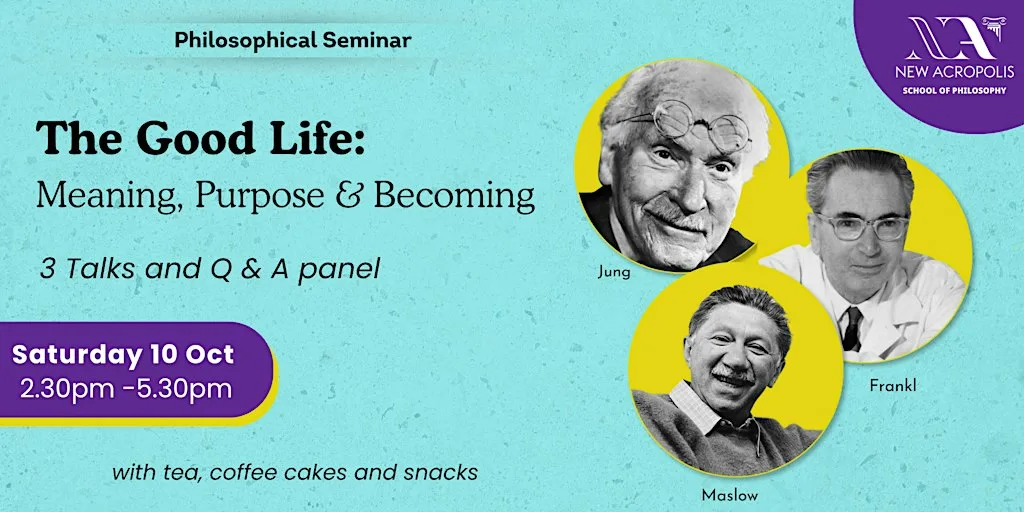 The Good Life - Meaning, Purpose & Becoming