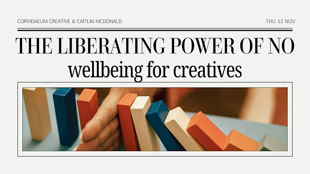 CROW Wellbeing Workshop: The Liberating Power of No