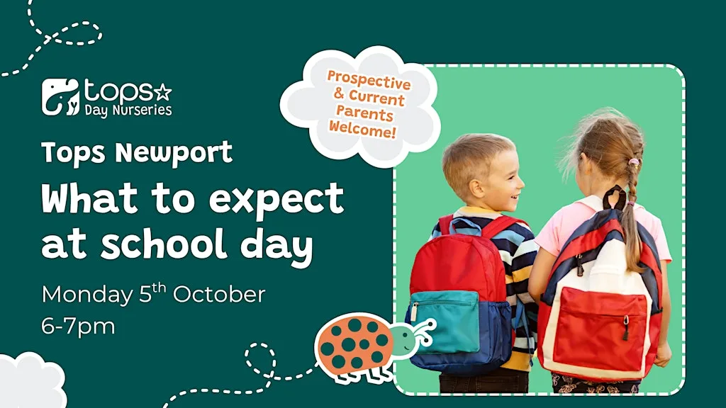 What to expect at school day at Tops Day Nurseries: Newport Nursery