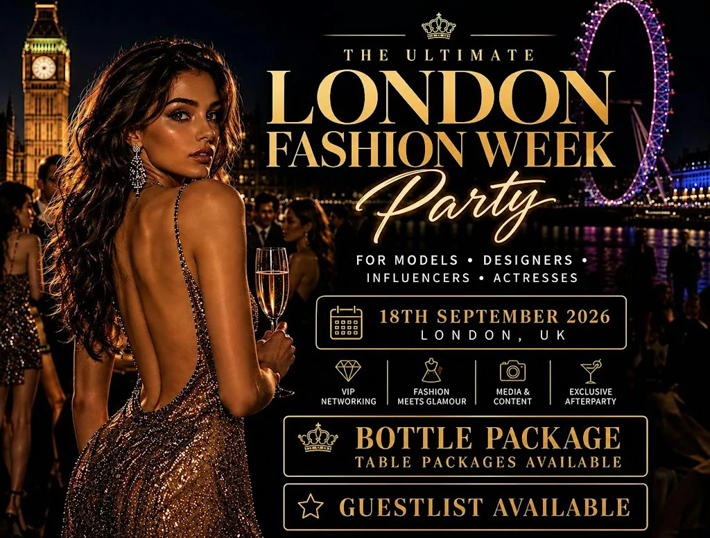 The Ultimate London Fashion Week After Party 2026 #LFW After Party
