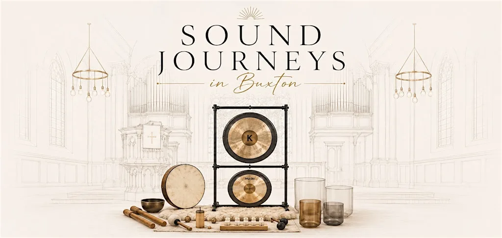 Sound Journey - Buxton St John's at St John's Church Buxton