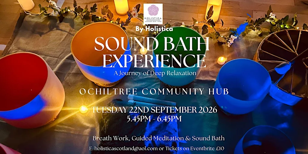 Sound Bath Experience - Ochiltree - A Journey of Deep Relaxation at Ochiltree Community Hub
