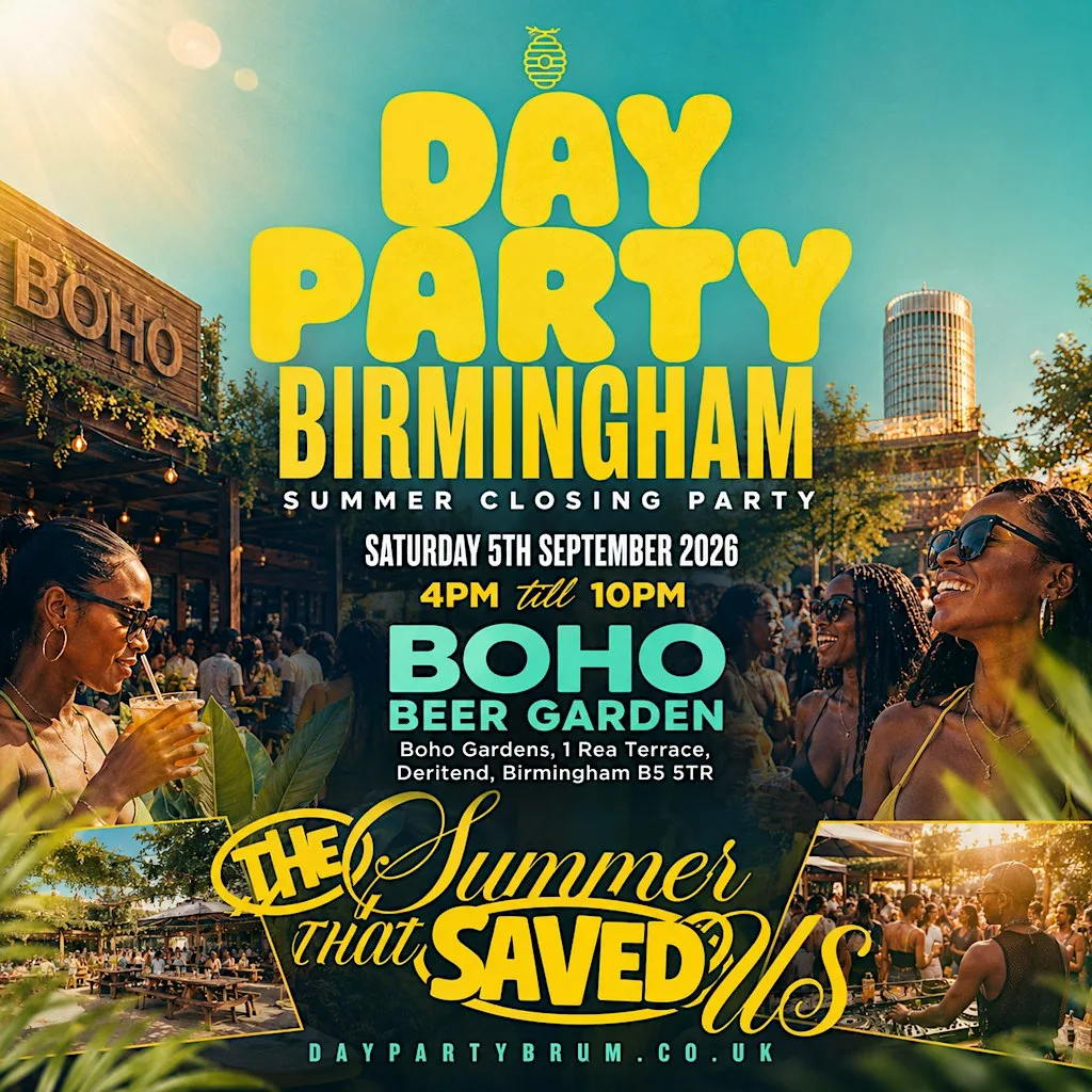 DAY PARTY BRUM: Summer Closing Day Party (FREE ENTRY BEFORE 6PM W/ TIXS) at Boho Beer Garden