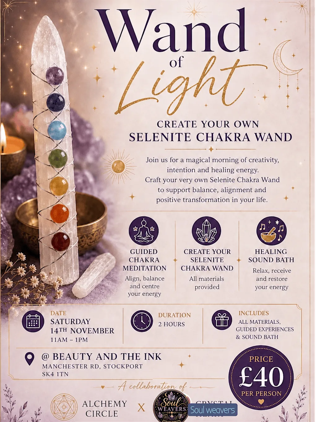 Wand of Light (Create Your Own Selenite Chakra Wand, Meditation & Sound Ba at Beauty & The Ink