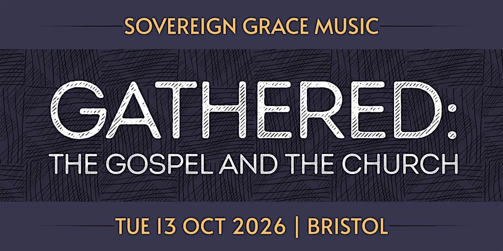 Gathered: The Gospel and the Church