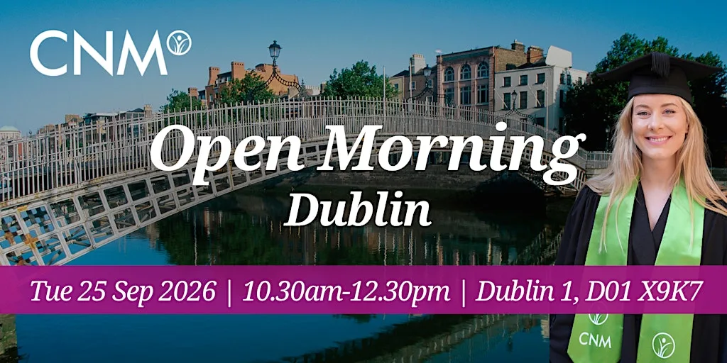 CNM Dublin Open Morning - Friday 25 September 2026, 10.30am-12.30pm