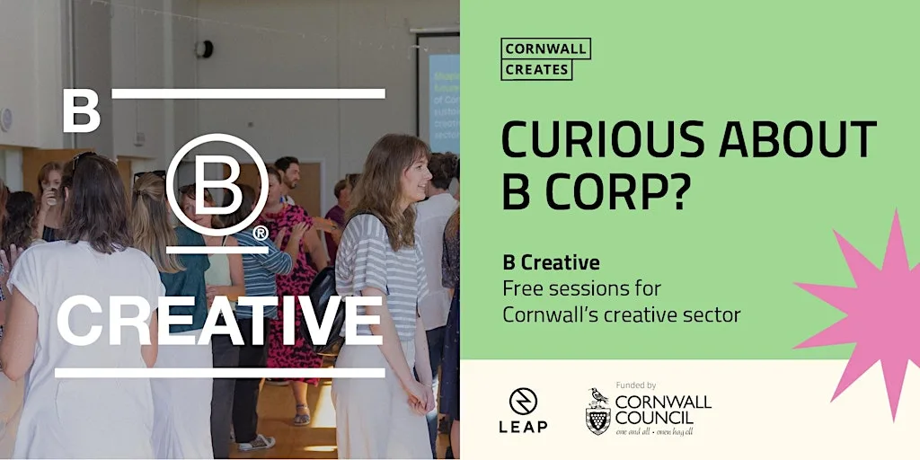 B Creative: what the new B Corp standards mean for creative businesses at CSpace