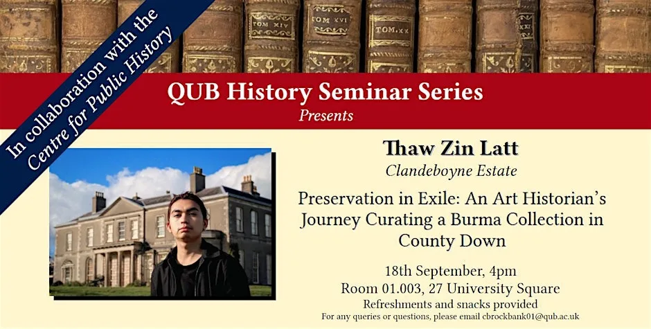 History Seminar: Thaw Zin Latt at Irish Studies Room, 27 University Square