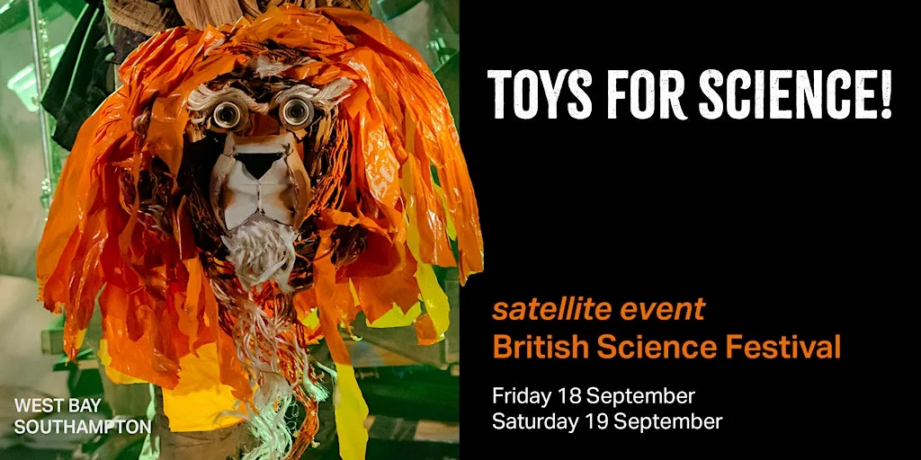 TOYS for Science! at West Bay Southampton