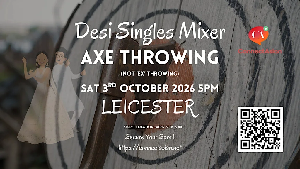 Desi Singles Event - Axe Throwing Leicester - ConnectAsian
