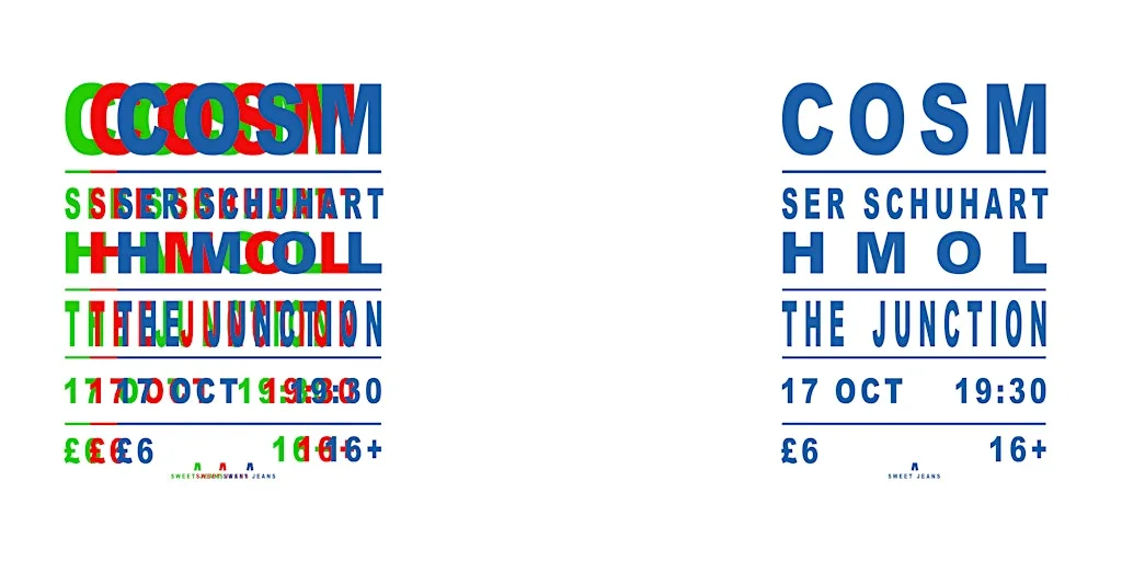 COSM + SER SCHUHART + HMOL @ THE JUNCTION at The Junction
