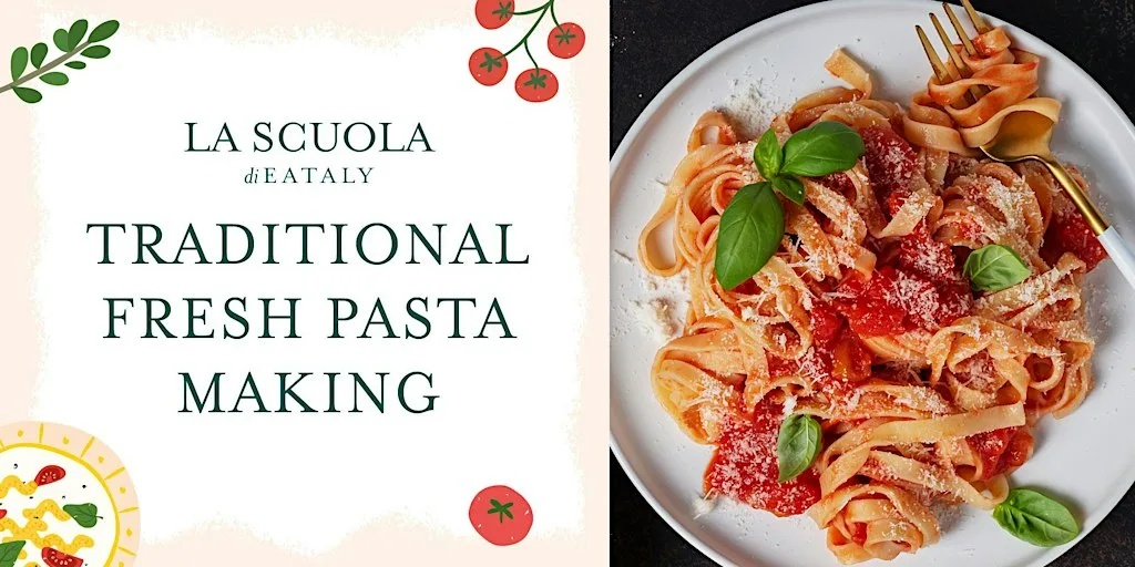 Traditional Fresh Pasta Class
