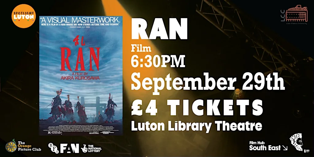 Ran [15] presented by Spotlight Luton at Luton Library Theatre