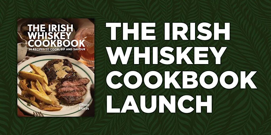 Irish Whiskey Cookbook Launch at Hen's Teeth Dublin