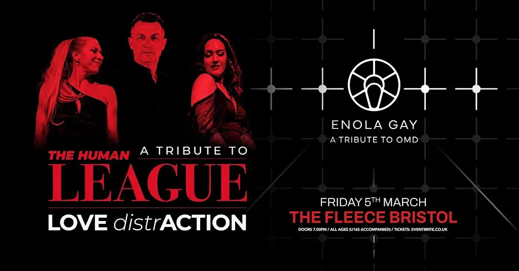 Human League tribute (LOVE DistrACTION) + Enola Gay (OMD)